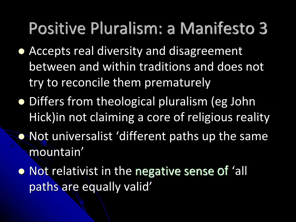 positive pluralism a manifesto 3