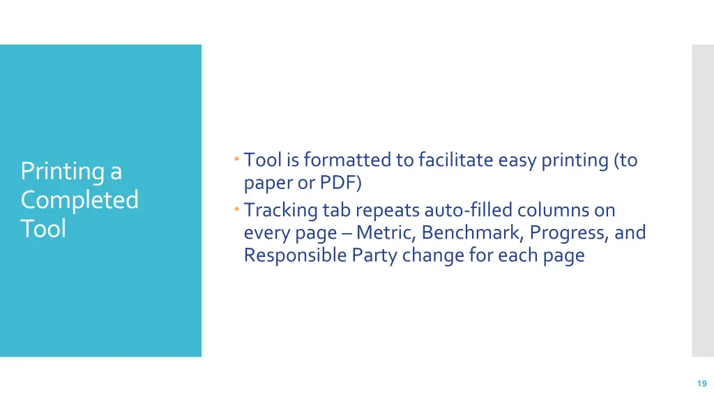 tool is formatted to facilitate easy printing