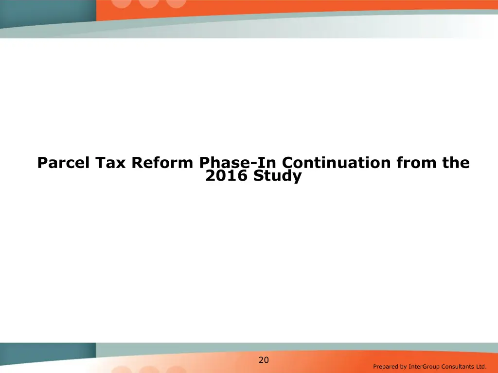 parcel tax reform phase in continuation from