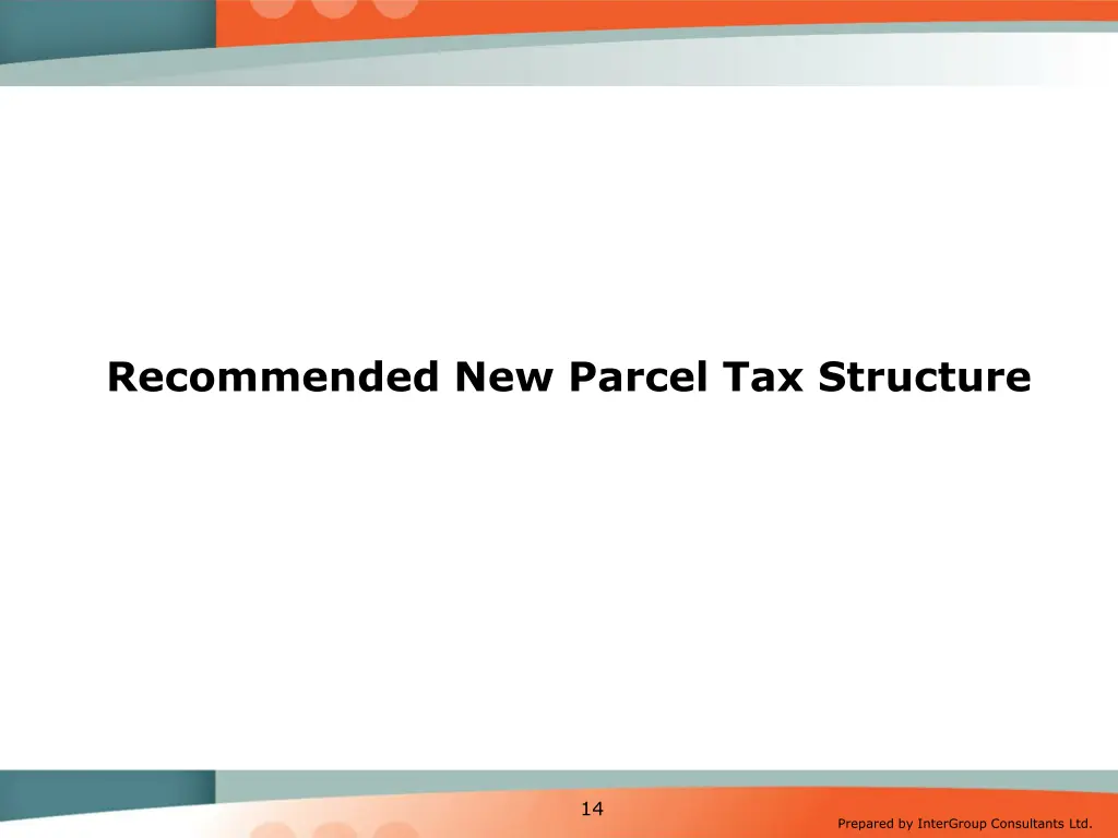 recommended new parcel tax structure