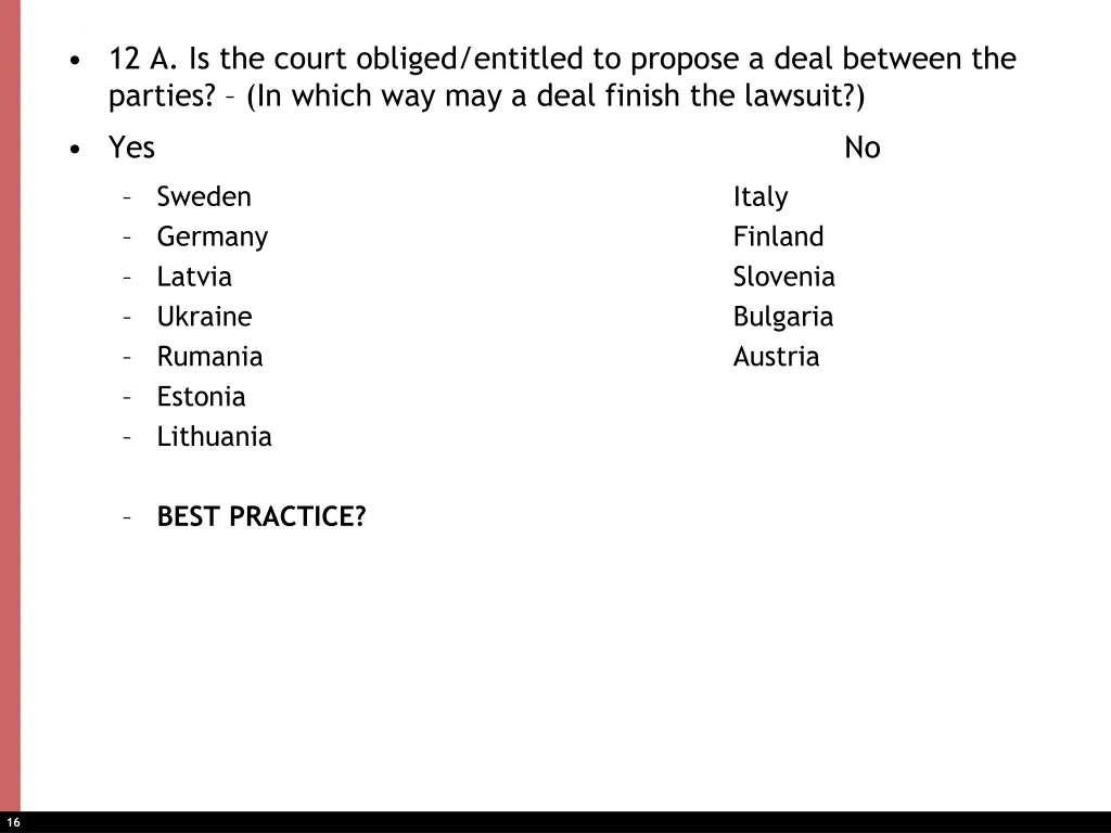 12 a is the court obliged entitled to propose