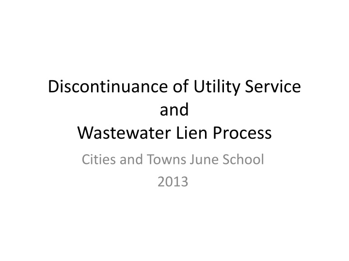 discontinuance of utility service and wastewater