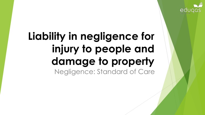 liability in negligence for injury to people