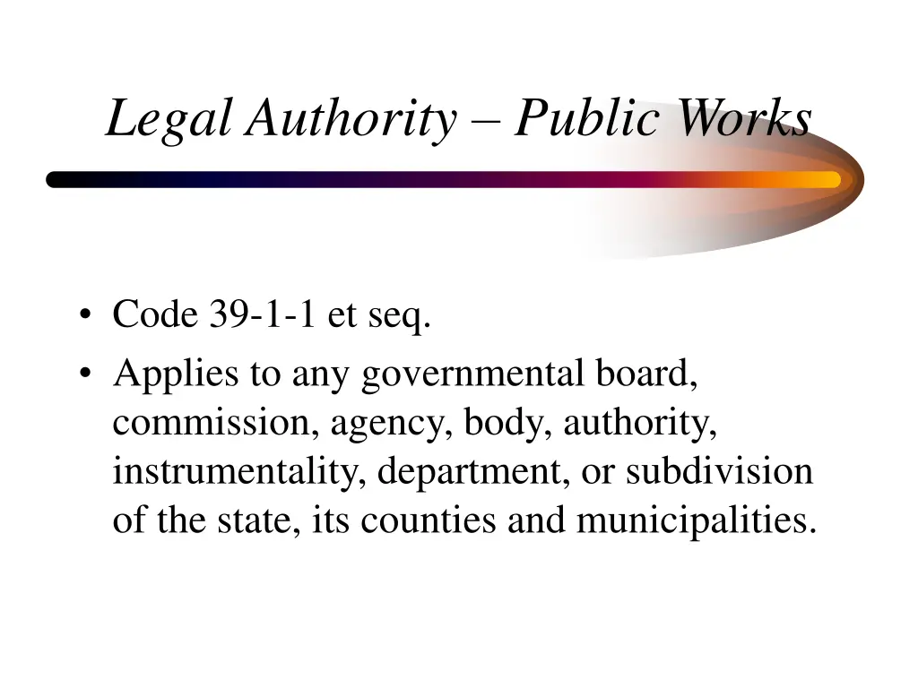 legal authority public works