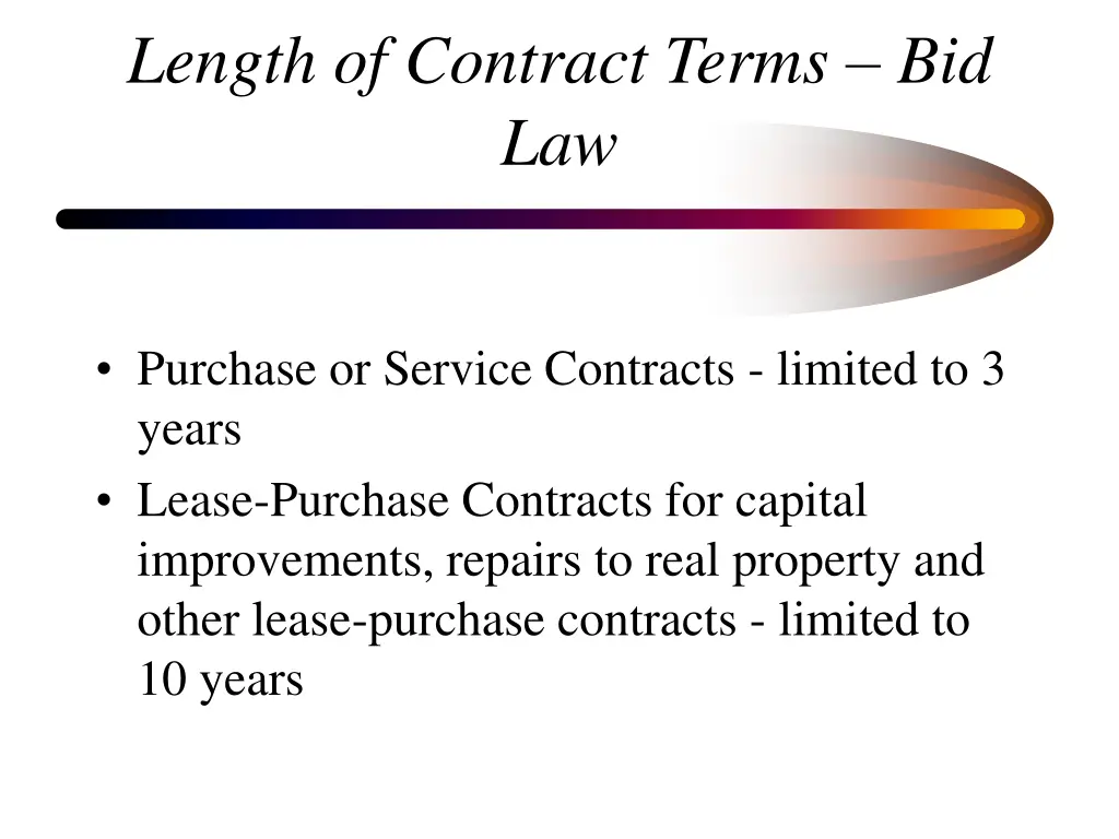 length of contract terms bid law