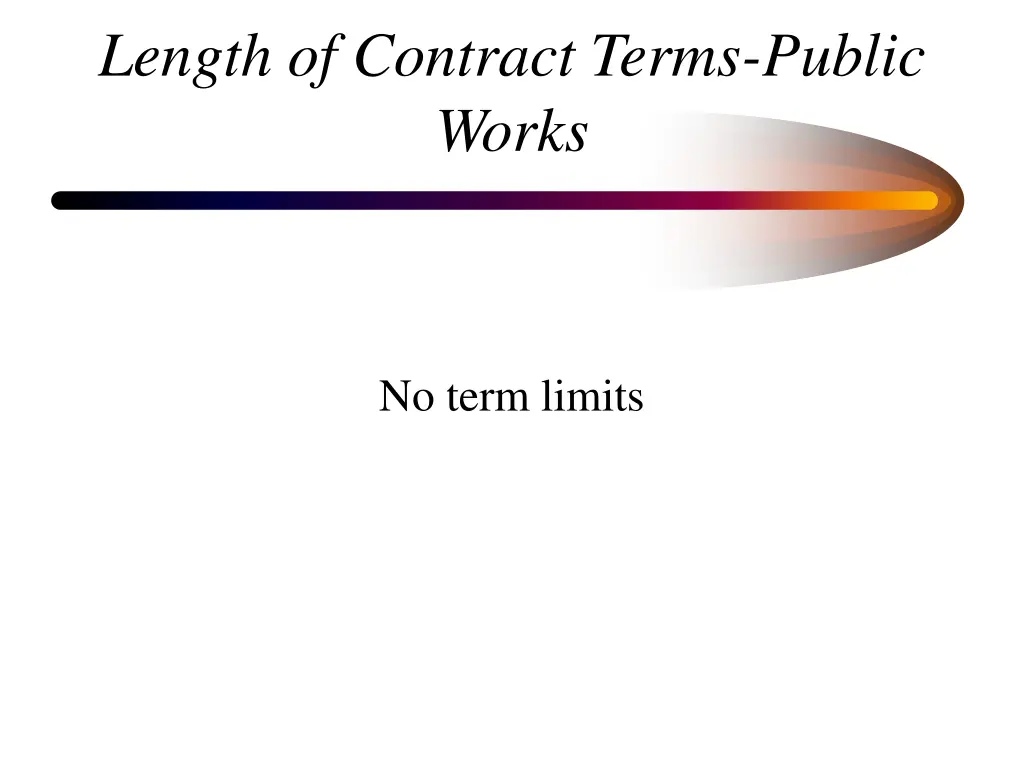 length of contract terms public works