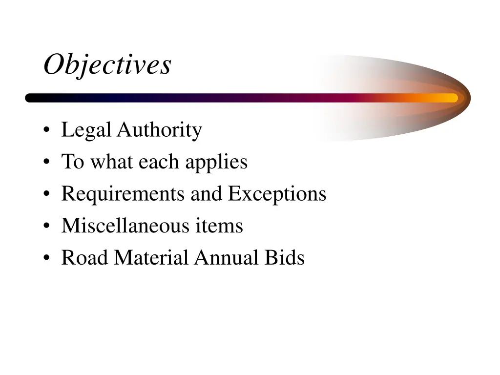 objectives