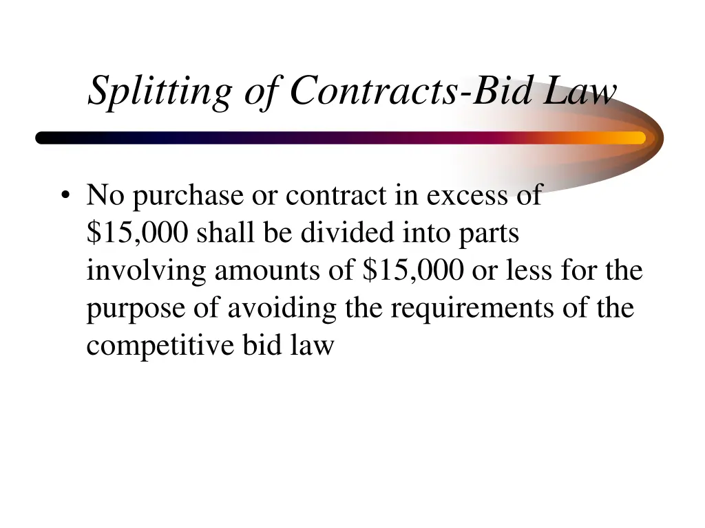 splitting of contracts bid law