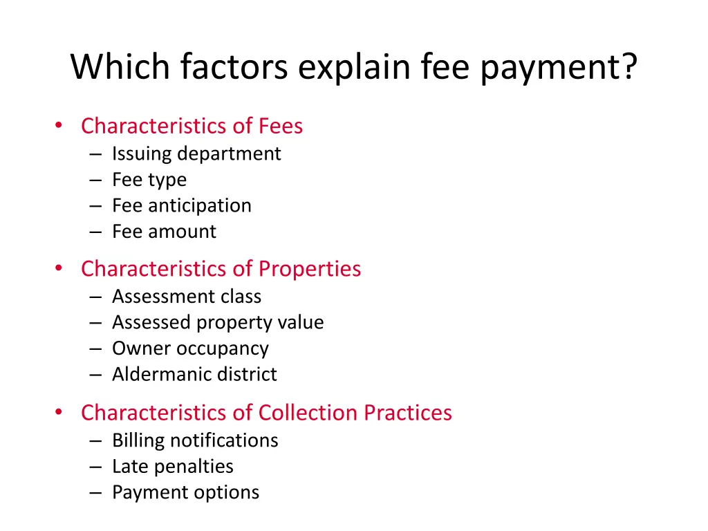 which factors explain fee payment