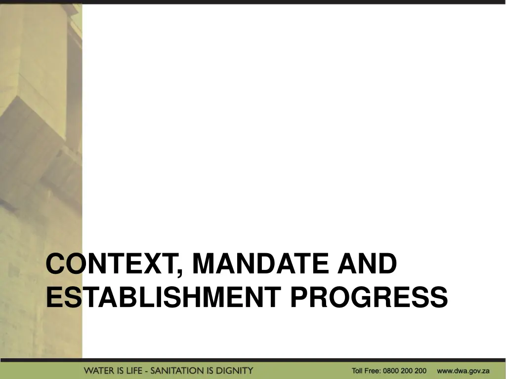 context mandate and establishment progress