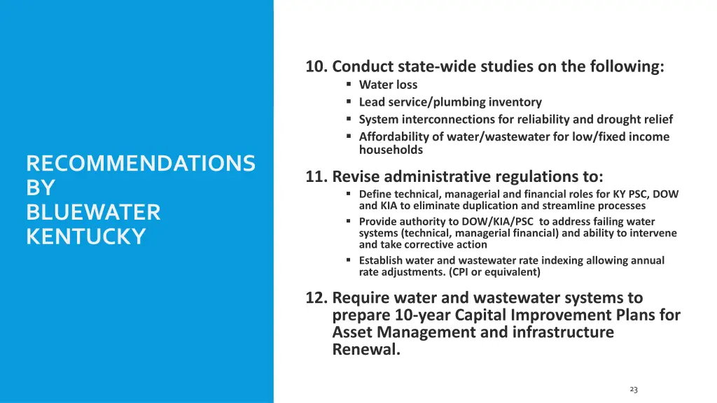 10 conduct state wide studies on the following