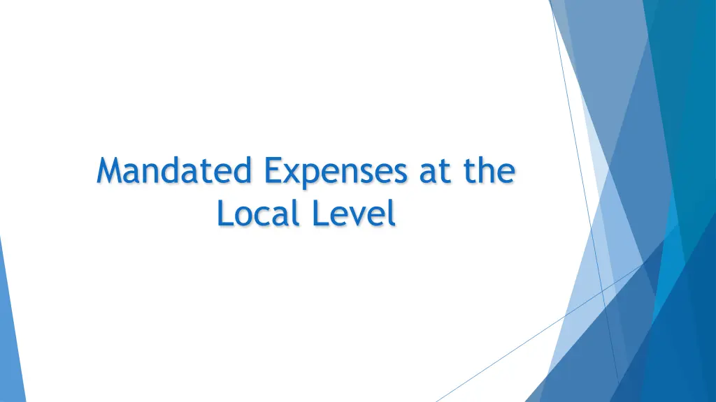 mandated expenses at the local level