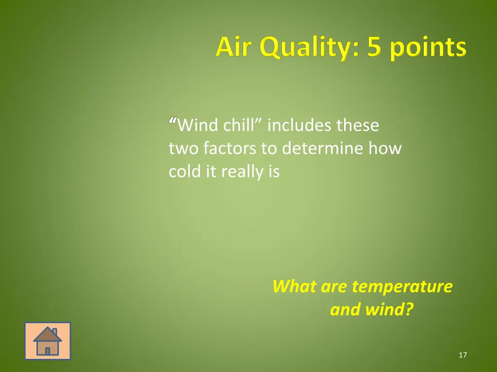 wind chill includes these two factors