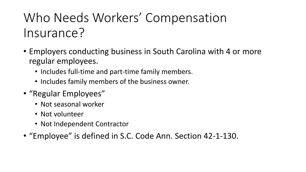 who needs workers compensation insurance