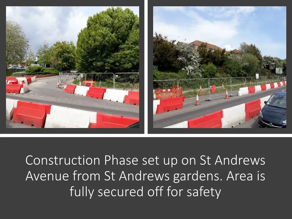 construction phase set up on st andrews avenue