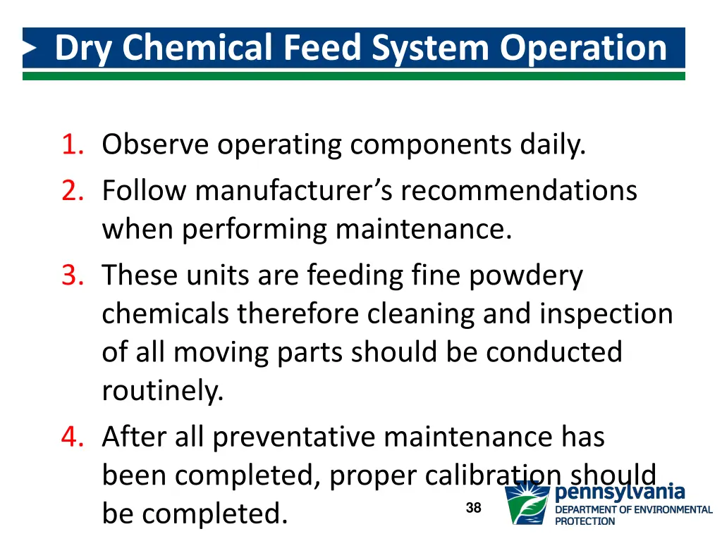 dry chemical feed system operation and maintenance