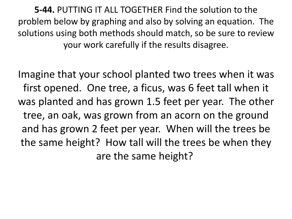 5 44 putting it all together find the solution