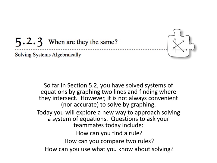 so far in section 5 2 you have solved systems