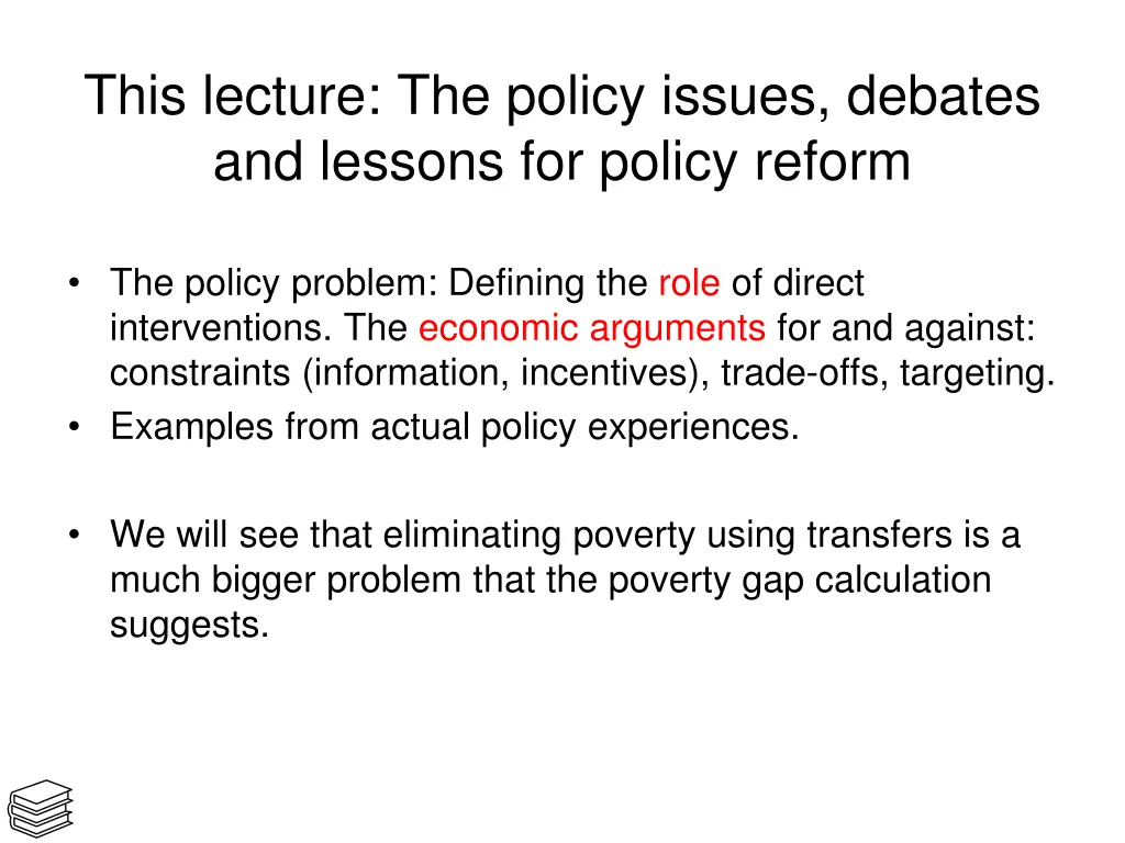 this lecture the policy issues debates