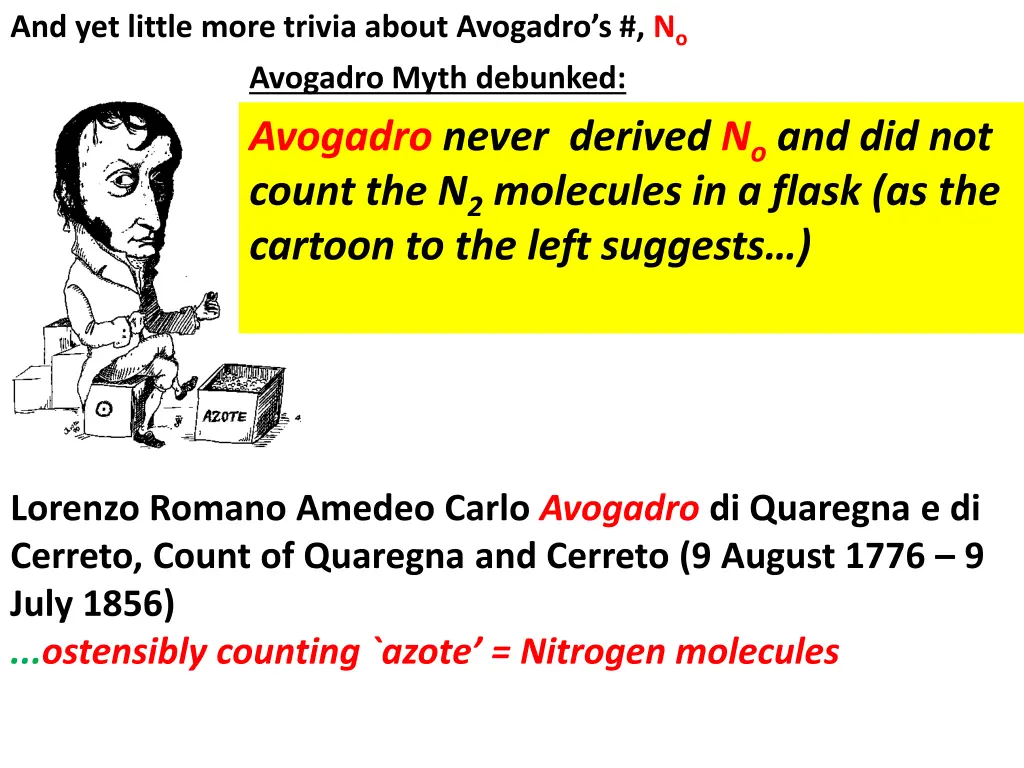 and yet little more trivia about avogadro