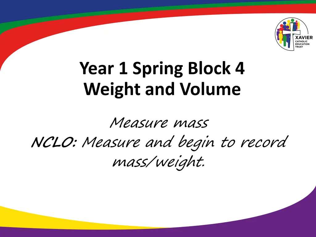 year 1 spring block 4 weight and volume 1