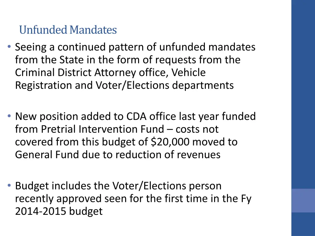 unfunded mandates seeing a continued pattern