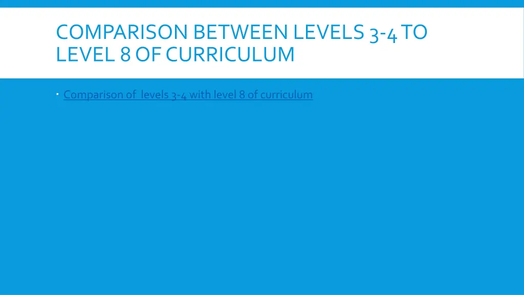 comparison between levels 3 4 to level