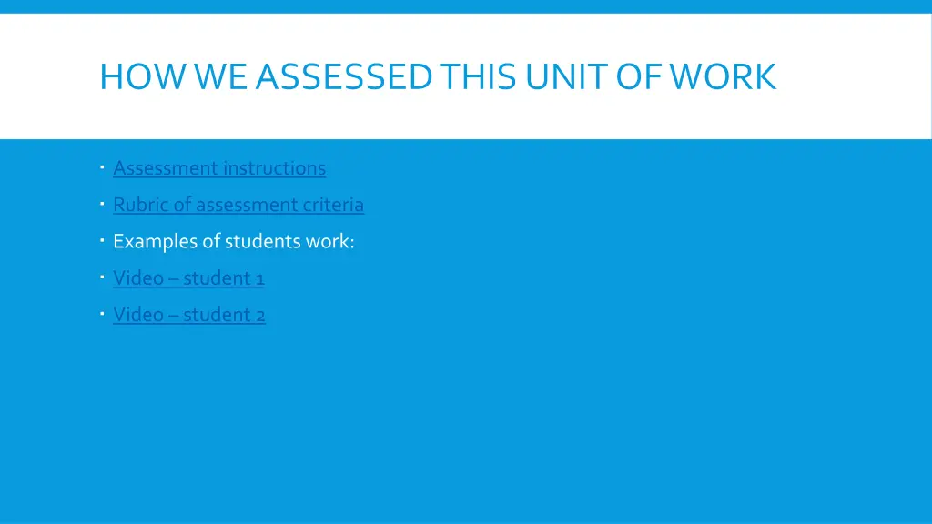 how we assessed this unit of work