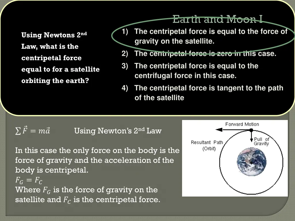 1 the centripetal force is equal to the force 1