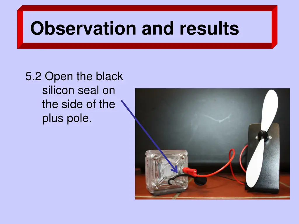 observation and results 2