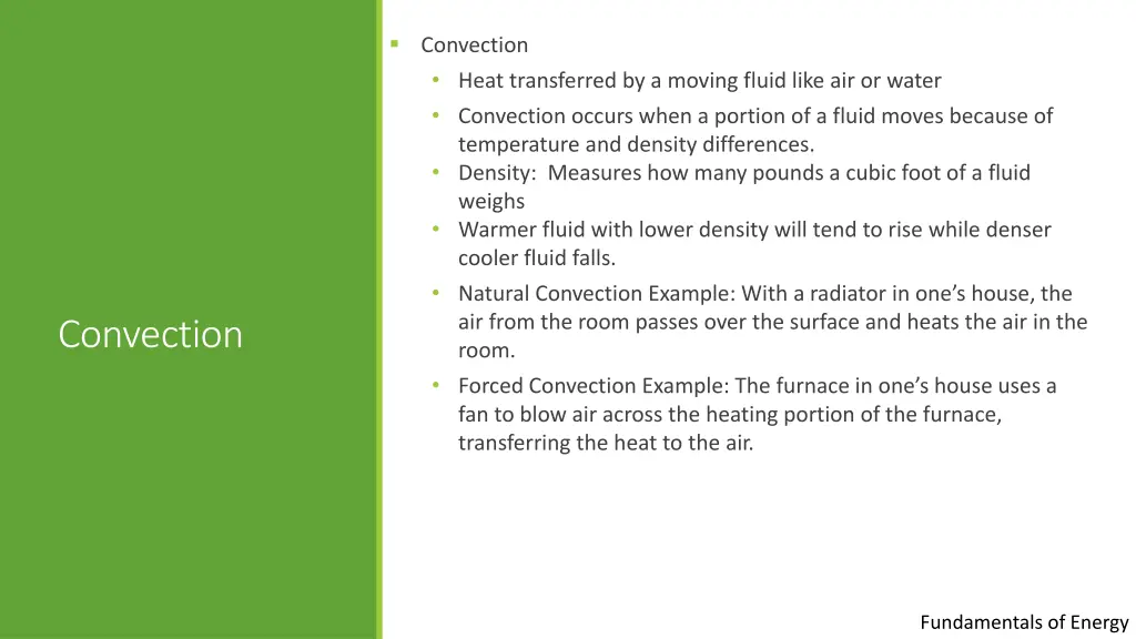 convection heat transferred by a moving fluid