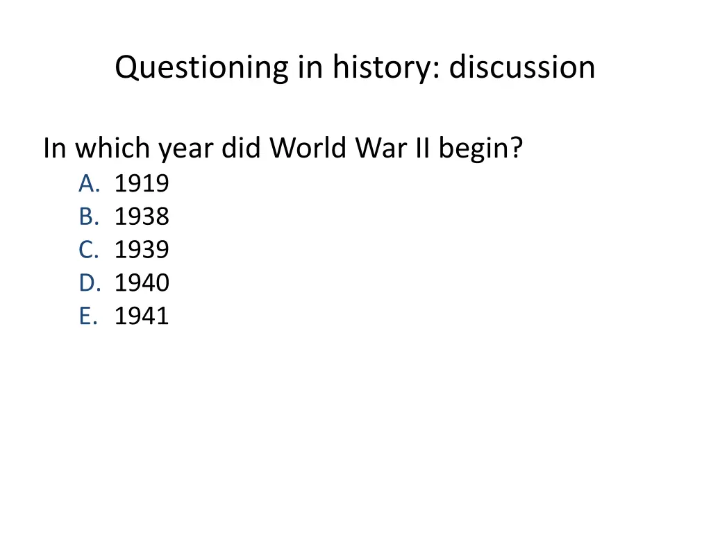 questioning in history discussion