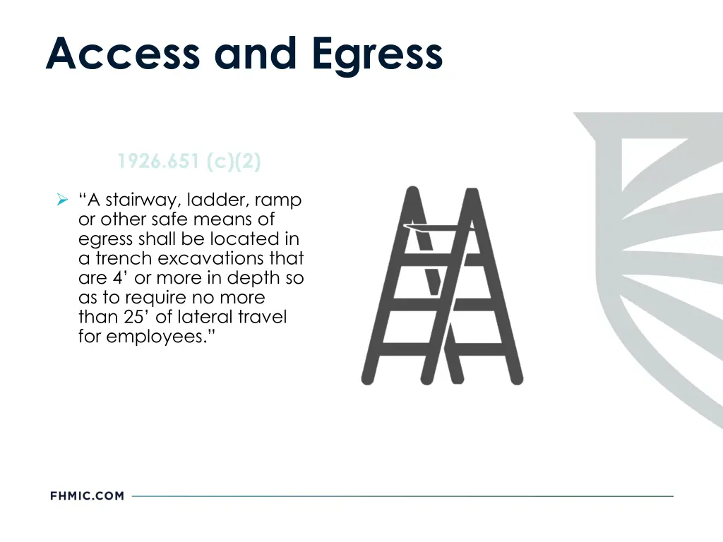 access and egress