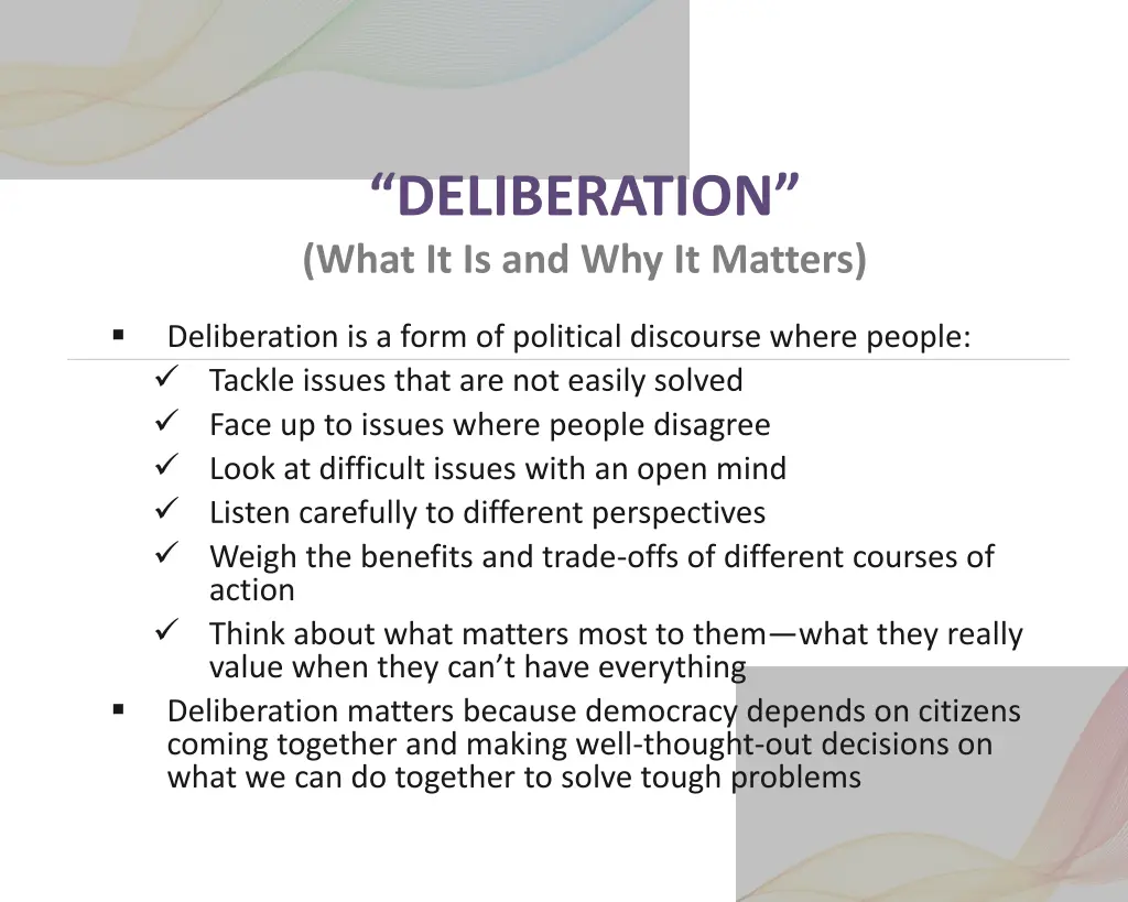 deliberation what it is and why it matters