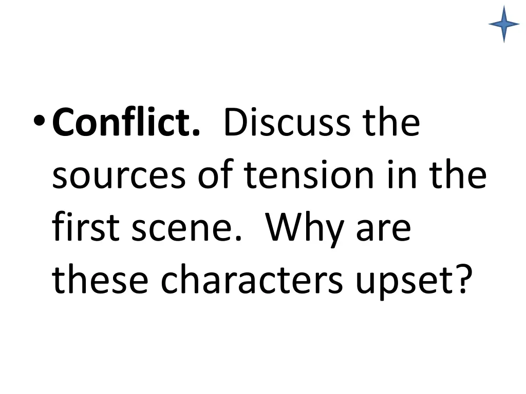 conflict discuss the sources of tension