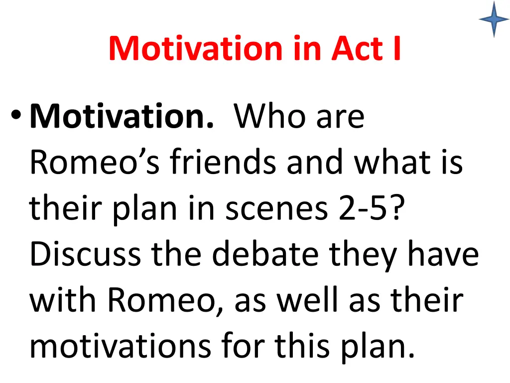 motivation in act i