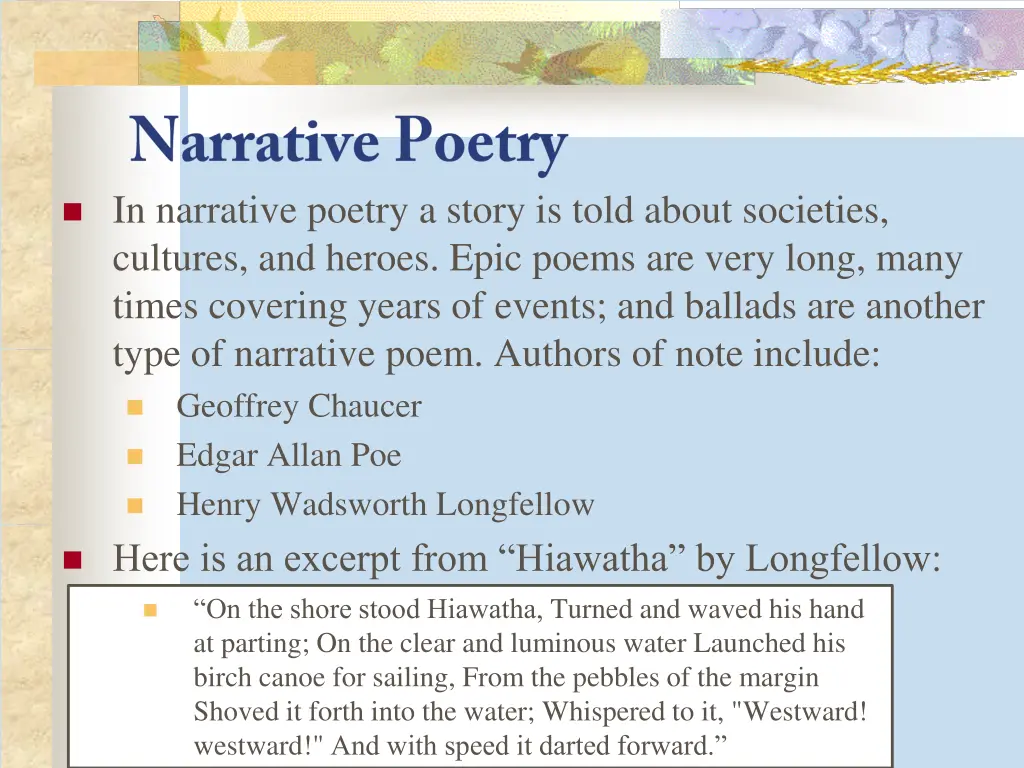 in narrative poetry a story is told about