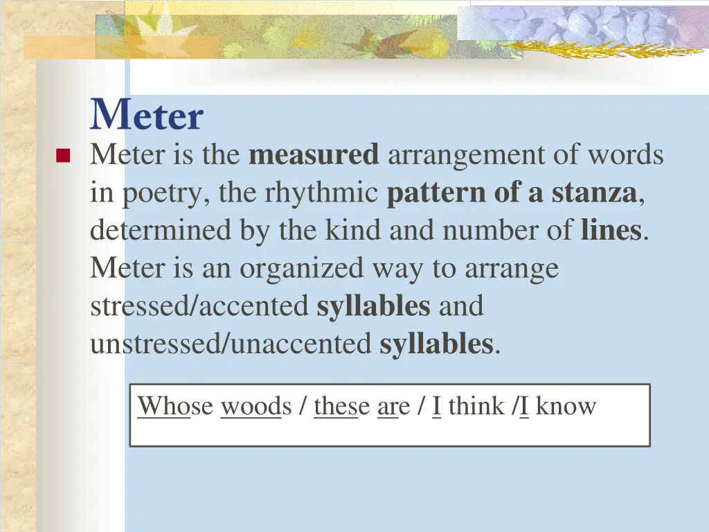 meter is the measured arrangement of words