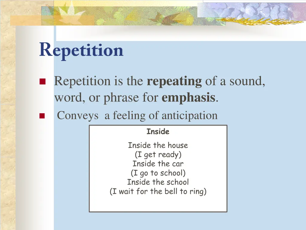 repetition is the repeating of a sound word