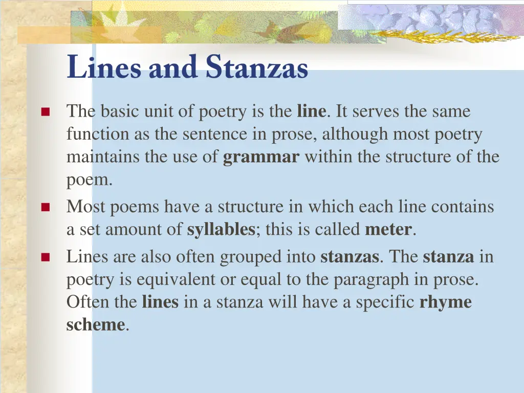 the basic unit of poetry is the line it serves