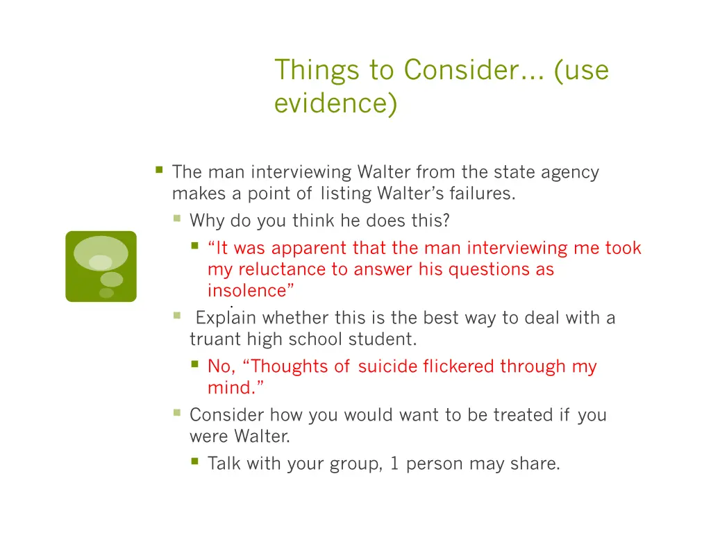 things to consider use evidence 1