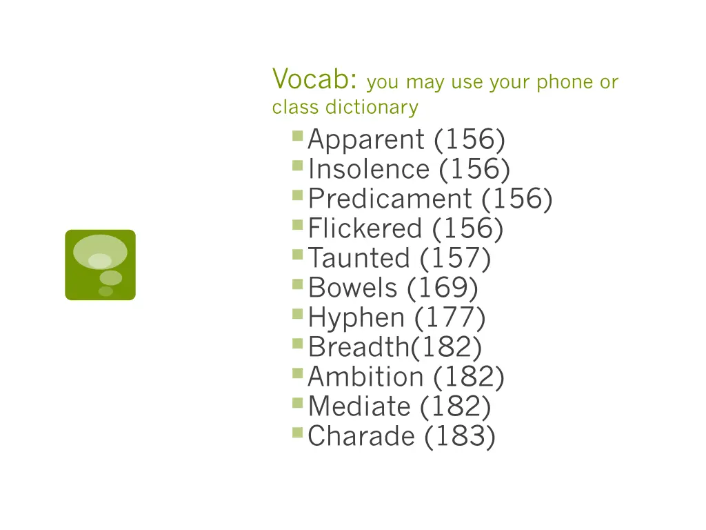 vocab you may use your phone or class dictionary