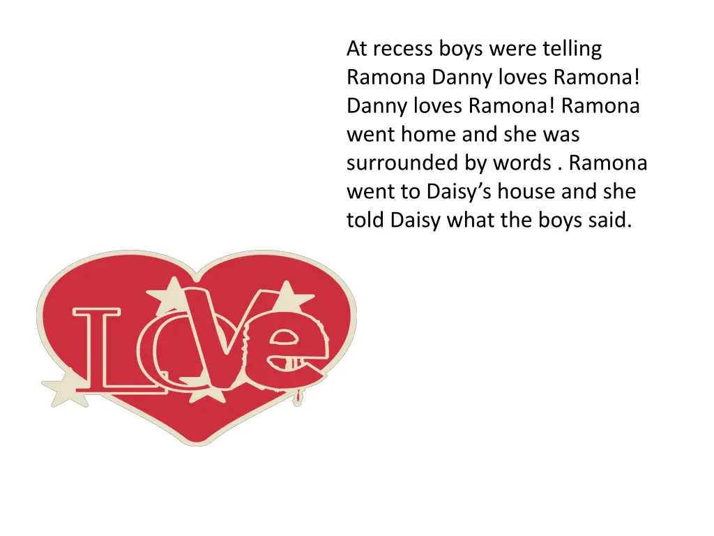 at recess boys were telling ramona danny loves