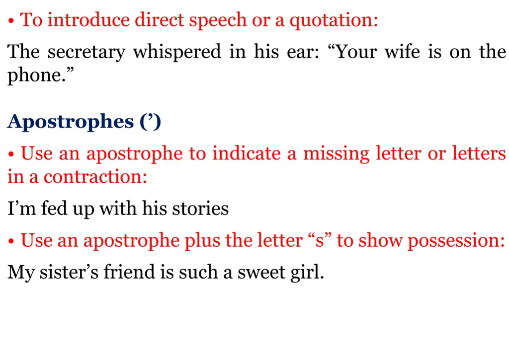 to introduce direct speech or a quotation