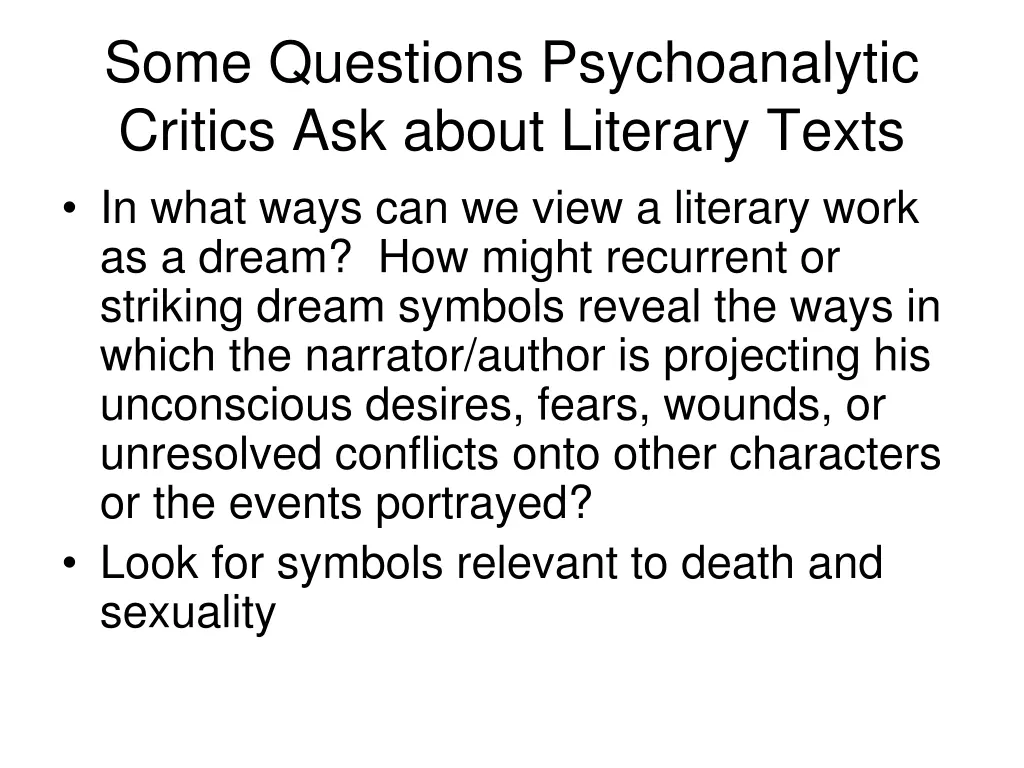 some questions psychoanalytic critics ask about 2