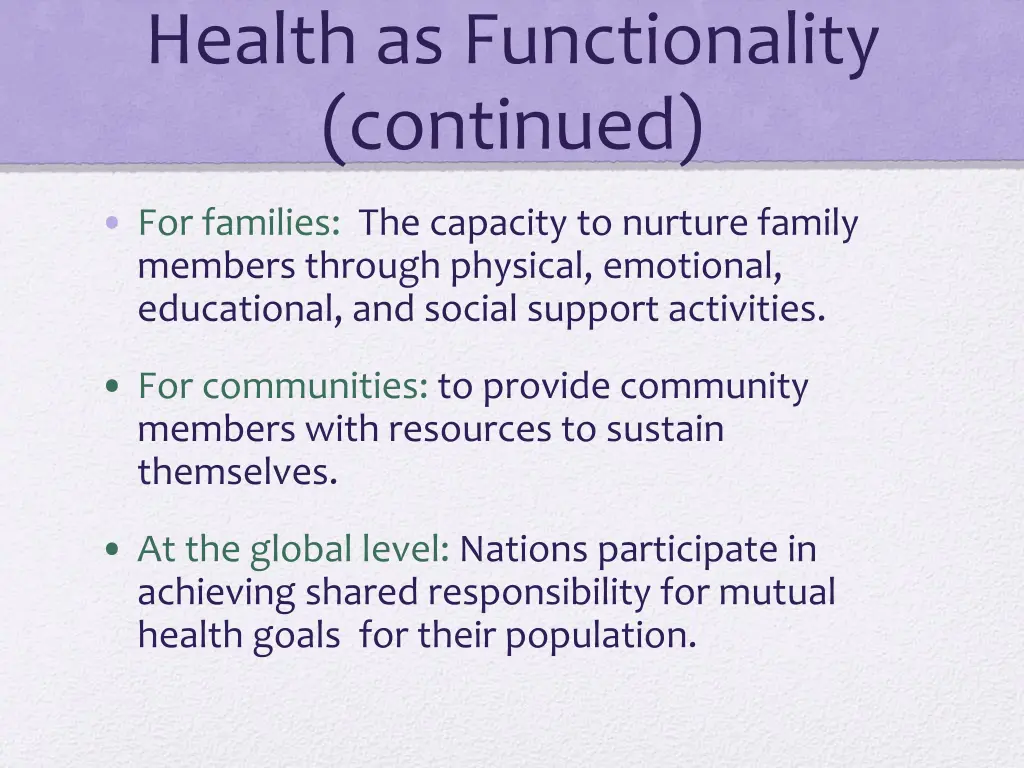 health as functionality continued