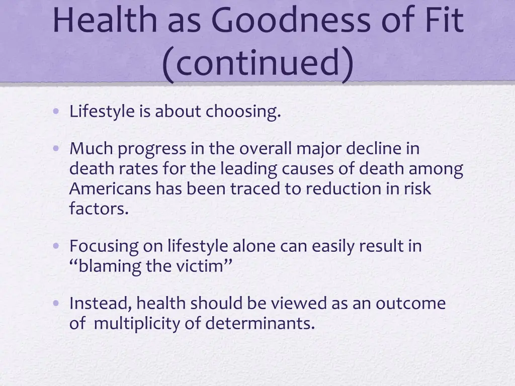 health as goodness of fit continued