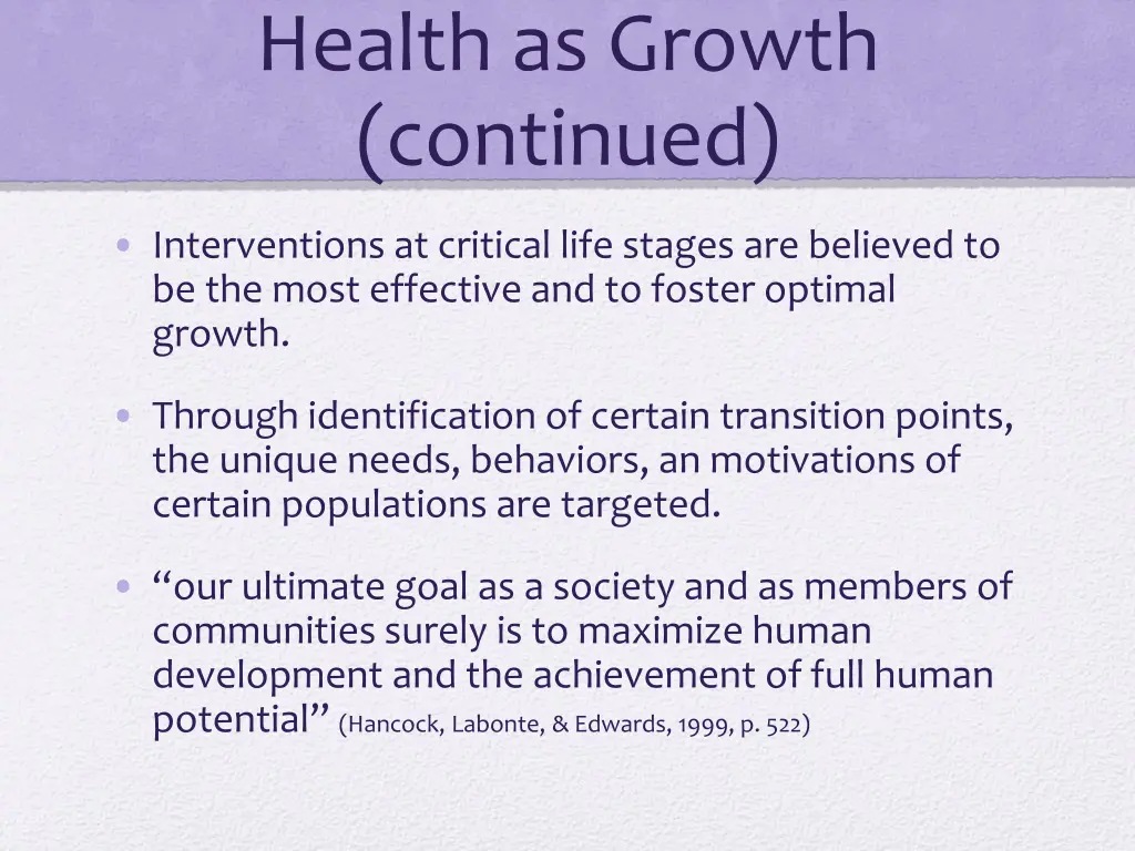 health as growth continued