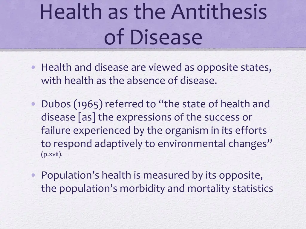 health as the antithesis of disease