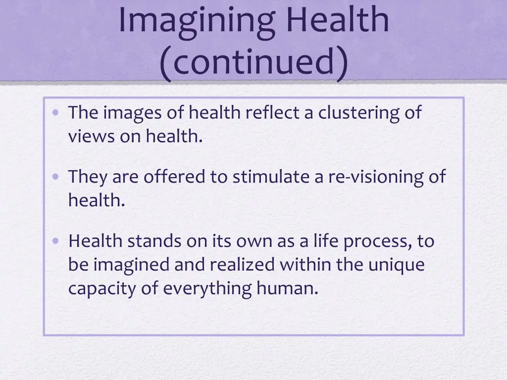 imagining health continued